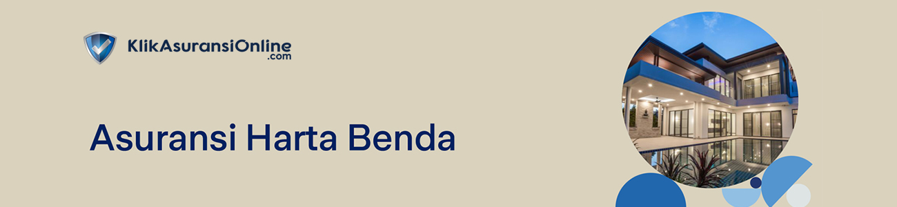 Asuransi Harta Benda / Property